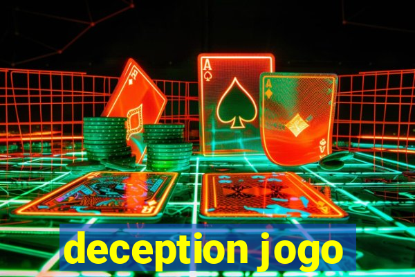 deception jogo